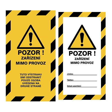 Informační visačka – POZOR, ZAŘÍZENÍ MIMO PROVOZ, 90 × 170 mm